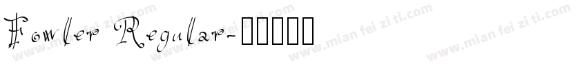 Fowler Regular字体转换